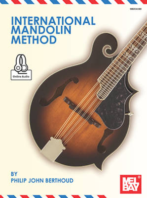 Mel Bay - International Mandolin Method - Berthoud - Livre et Audio en ligne