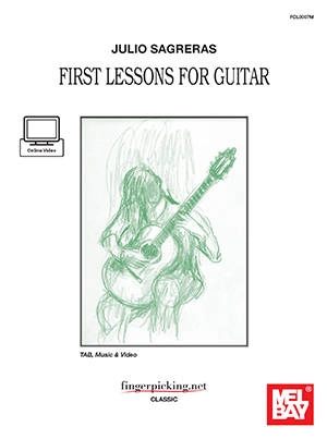 Julio Sagreras: First Lessons for Guitar - Brandoni/Moschetti - Book/Video Online