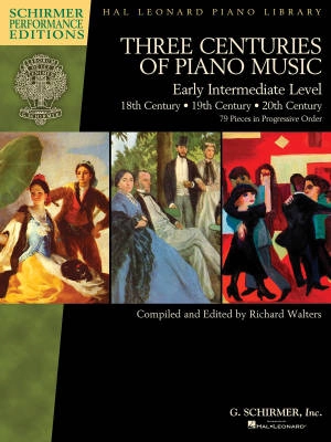 G. Schirmer Inc. - Three Centuries of Piano Music: 18th, 19th & 20th Centuries - Walters - Piano - Book