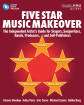 Hal Leonard - Five Star Music Makeover - Sheehan /Paris /Borg /Eames /Corne - Book/Media Online