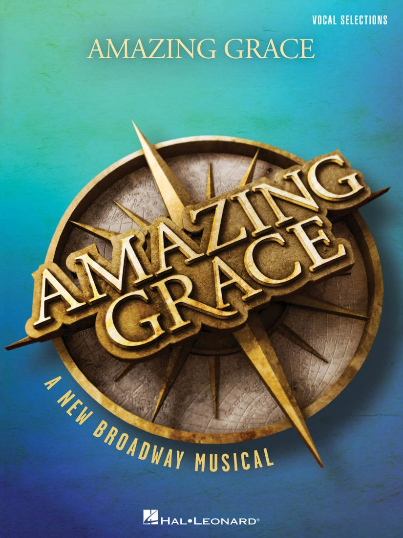 Amazing Grace: A New Broadway Musical - Smith - Vocal/Piano - Book