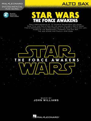 Hal Leonard - Star Wars: The Force Awakens - Alto Sax - Livre/Audio en ligne