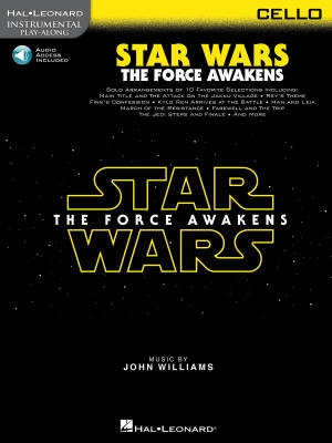Hal Leonard - Star Wars: The Force Awakens - Cello - Book/Audio Online