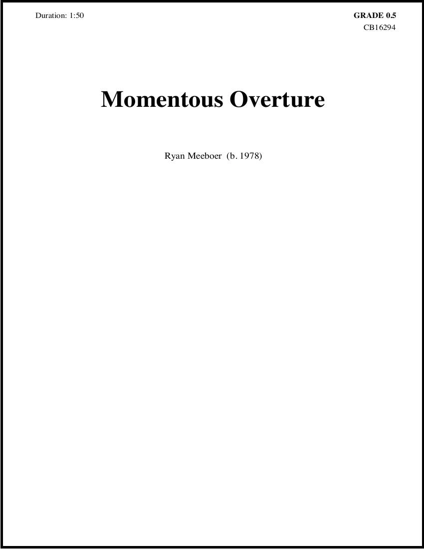 Momentous Overture - Meeboer - Concert Band - Gr. 0.5