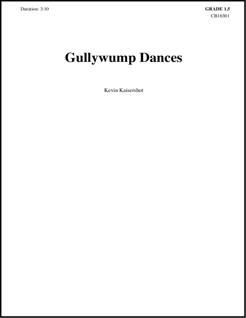 Gullywump Dances - Kaisershot - Concert Band - Gr. 1.5