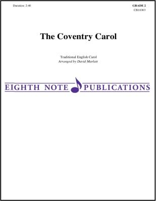Eighth Note Publications - The Coventry Carol - Traditional/Marlatt - Concert Band - Gr. 2