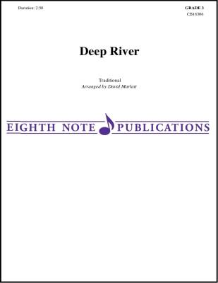 Deep River - Traditional/Marlatt - Concert Band - Gr. 3
