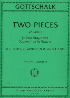 International Music Company - Two Pieces, Volume I - Gottschalk/Webster - Flute/Bb Clarinet/Piano - Parts Set