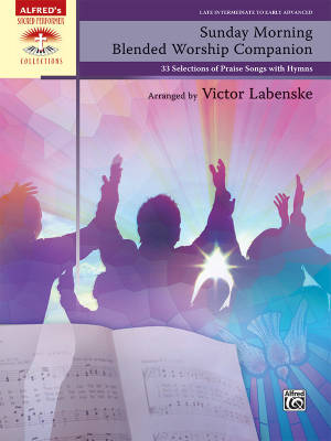 Alfred Publishing - Sunday Morning Blended Worship Companion - Labenske - Late Intermediate/Early Advanced Piano - Book