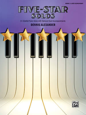 Alfred Publishing - Five-Star Solos, Book 3 - Alexander - Late Elementary Piano - Book