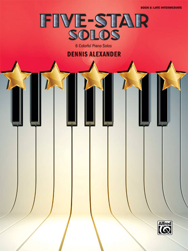 Five-Star Solos, Book 6 - Alexander - Late Intermediate Piano - Book