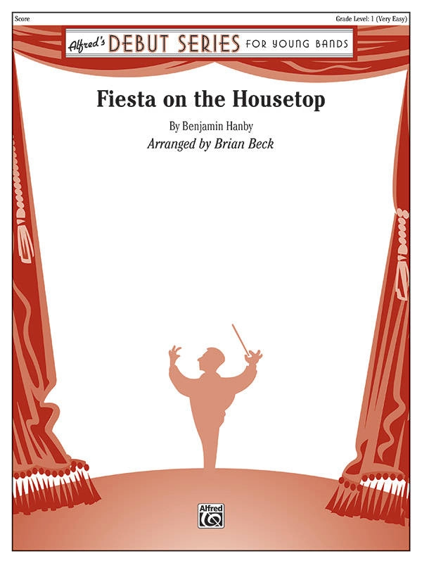 Fiesta on the Housetop - Hanby/Beck - Concert Band - Gr. 0.5