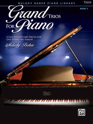 Alfred Publishing - Grand Trios for Piano, Book 3 - Bober - Piano Trio (1 Piano, 6 Hands)