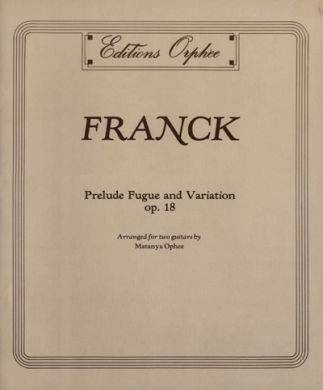 Prelude Fugue and Variation Op.18 - Franck - Classical Guitar Duet