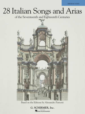 G. Schirmer Inc. - 28 Italian Songs & Arias of the 17th & 18th Centuries - Parisotti - Medium Voice/Piano - Book