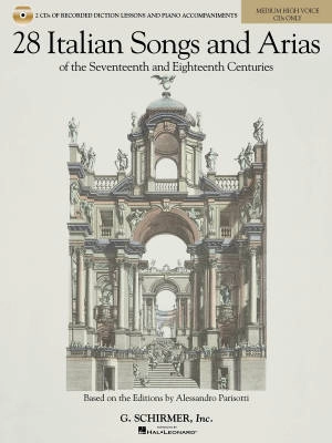 G. Schirmer Inc. - 28 Italian Songs & Arias of the 17th & 18th Centuries - Parisotti - Medium High Voice - 2 CDs