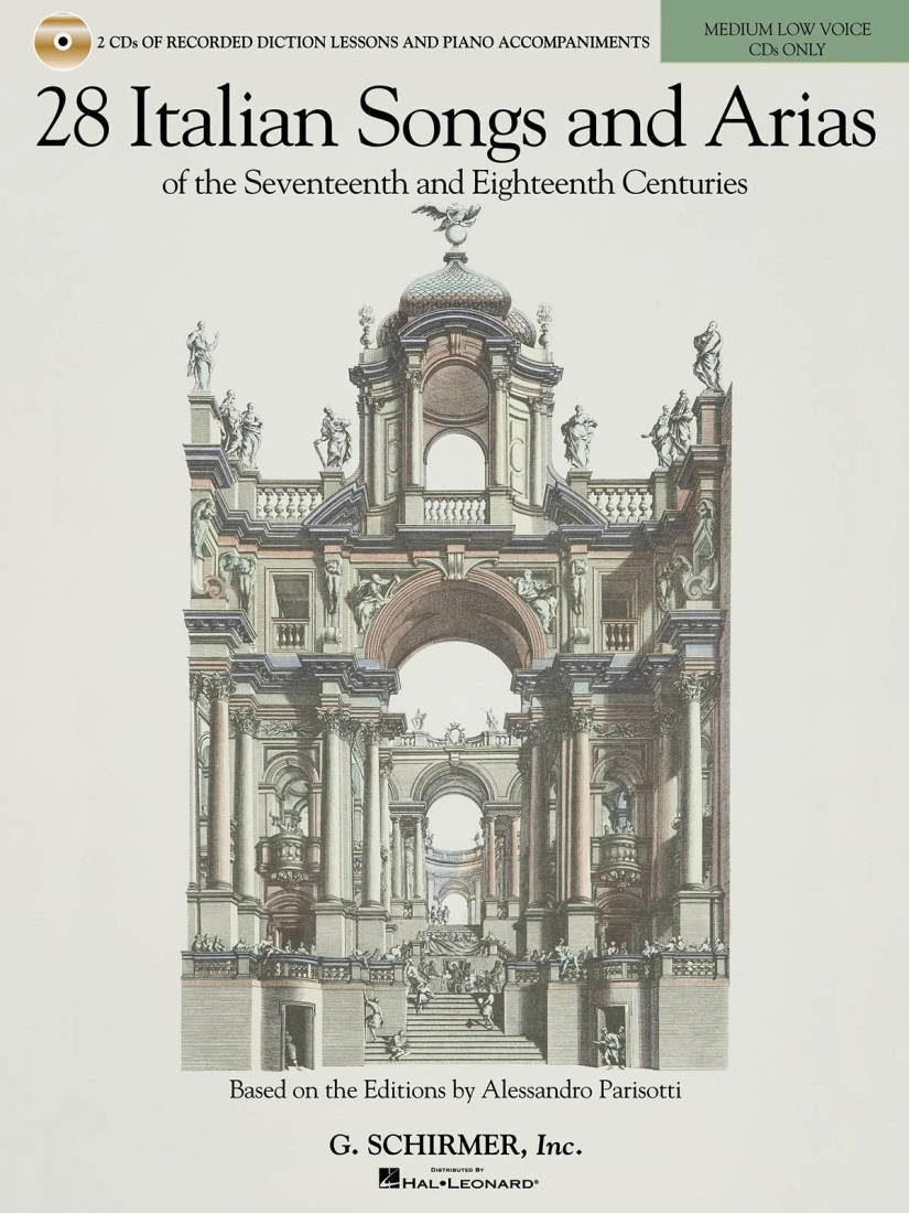 28 Italian Songs & Arias of the 17th & 18th Centuries - Parisotti - Medium Low Voice - 2 CDs