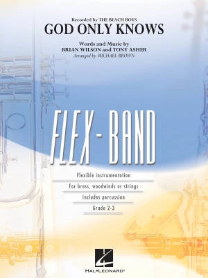 Hal Leonard - God Only Knows - Asher/Wilson/Brown - Concert Band (Flex-Band) - Gr. 2-3