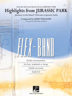 Hal Leonard - Highlights from Jurassic Park - Williams/Vinson - Concert Band (Flex-Band) - Gr. 2-3