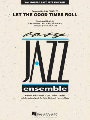 Hal Leonard - Let the Good Times Roll - Moore/Theard/Murtha - Jazz Ensemble - Gr. 2