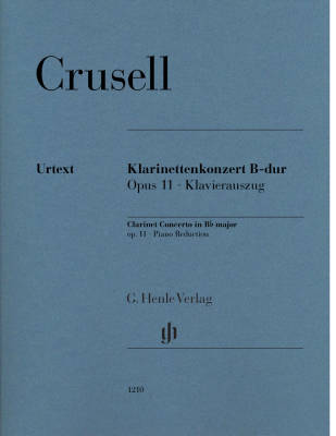 G. Henle Verlag - Clarinet Concerto B flat major op. 11 - Crusell - Clarinet/Piano Reduction - Book