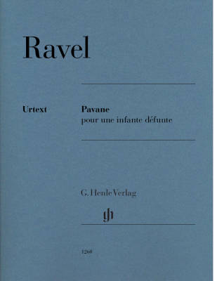 G. Henle Verlag - Pavane pour une infante defunte - Ravel - Piano - Sheet Music