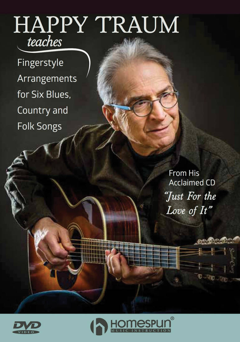 Happy Traum Teaches Fingerstyle Arrangements for Six Blues, Country and Folk Songs - Guitar - DVD