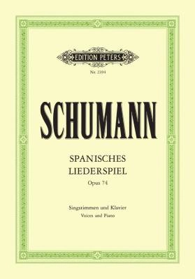 C.F. Peters Corporation - Spanisches Liederspiel, Op.74