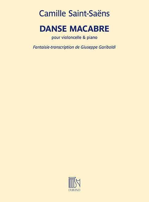 Danse macabre pour violoncelle et piano - Saint-Saens/Gariboldi - Cello/Piano - Sheet Music