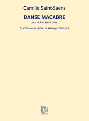 Editions Durand - Danse macabre pour violoncelle et piano - Saint-Saens/Gariboldi - Cello/Piano - Sheet Music