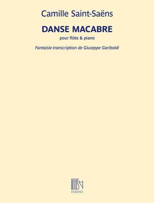 Editions Durand - Danse macabre pour flute et piano - Saint-Saens/Gariboldi - Flute/Piano - Sheet Music