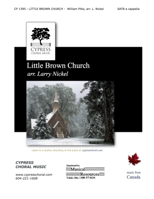Little Brown Church - Pitts/Nickel - SATB