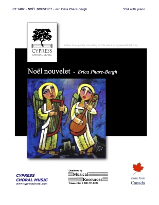 Cypress Choral Music - Noel nouvelet - Traditional French/Phare-Bergh - SSA