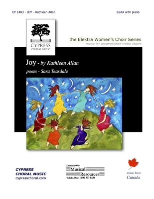 Cypress Choral Music - Joy - Teasdale/Allan - SSAA