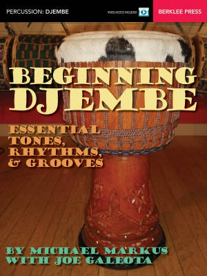 Berklee Press - Beginning Djembe - Markus - Book/Video Online