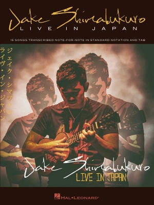 Hal Leonard - Jake Shimabukuro: Live in Japan - Ukulele TAB - Book