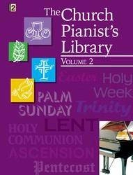 Lorenz Publishing Co. - The Church Pianists Library, Vol. 2 - Intermediate Piano - Book