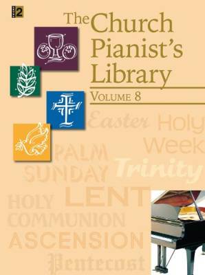 The Lorenz Corporation - The Church Pianists Library, Vol. 8 - Intermediate Piano - Book