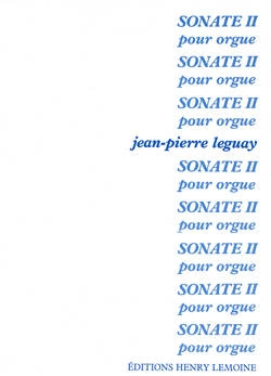 Editions Henry Lemoine - Sonate No.2 - Leguay - Solo Organ - Book