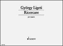 Schott - Ricercare - Ligeti - Solo Organ - Sheet Music