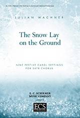 ECS Publishing - The Snow Lay On the Ground (Collection) - Wachner - SATB