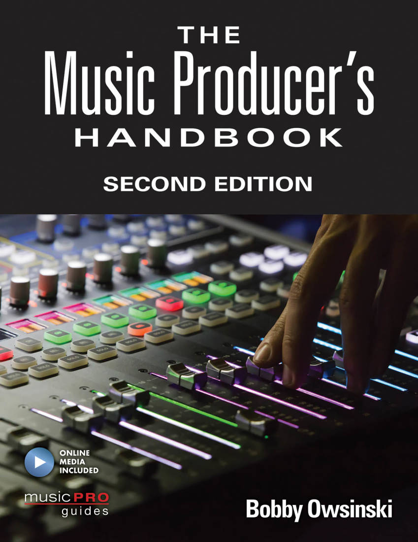 The Music Producer\'s Handbook: Second Edition - Owsinski - Livre