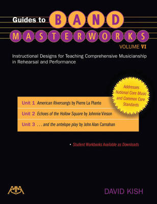 Meredith Music Publications - Guides to Band Masterworks - Volume VI - Kish - Band Text