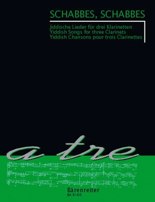 Baerenreiter Verlag - Schabbes, Schabbes: Jiddische Lieder - Goden - Clarinet Trio - Score/Parts