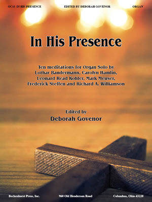 In His Presence - Govenor - Organ - Book