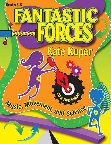 Fantastic Forces: Music, Movement, and Science - Kuper - Book/Audio, Data CD/DVD