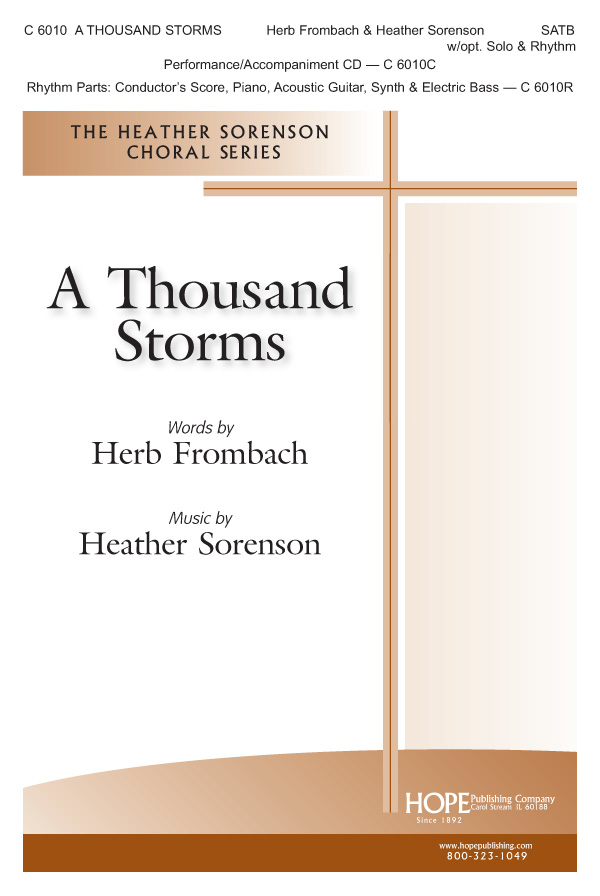 A Thousand Storms - Frombach/Sorenson - SATB