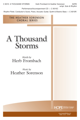 Hope Publishing Co - A Thousand Storms - Frombach/Sorenson - SATB