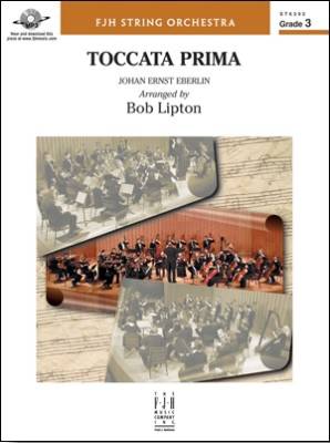 FJH Music Company - Toccata Prima - Eberlin/Lipton - String Orchestra - Gr. 3