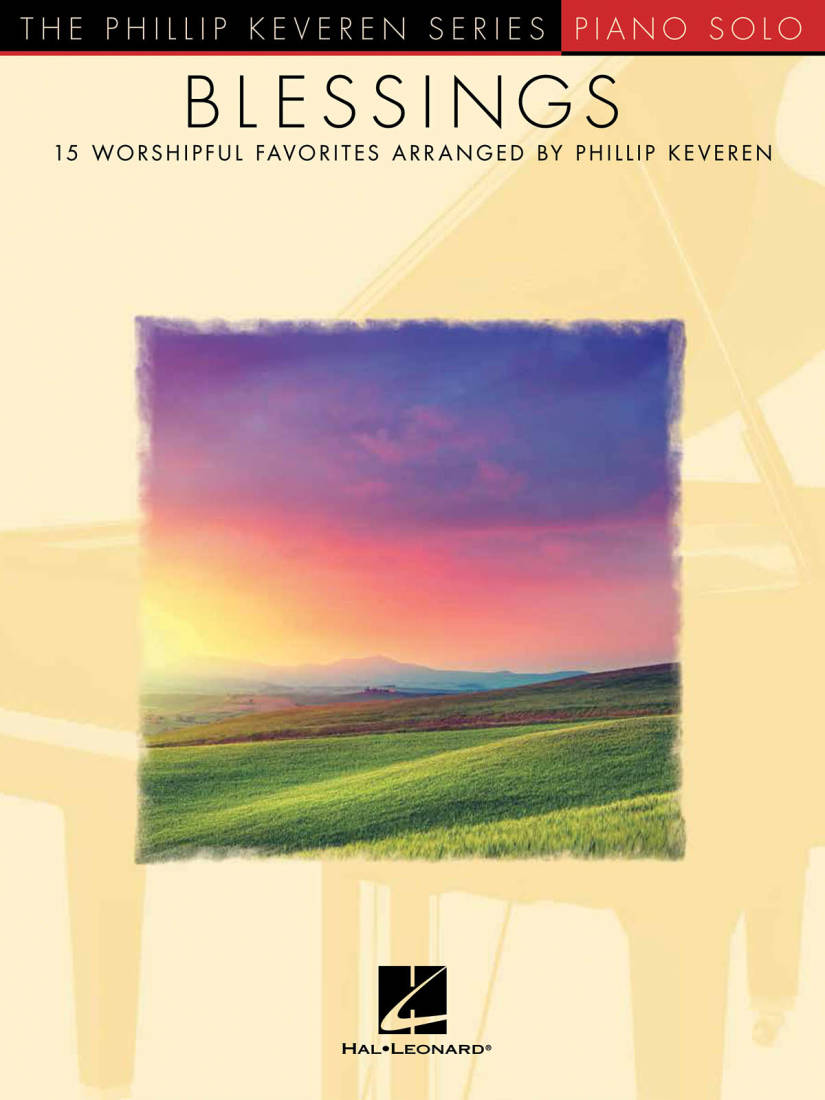Blessings: 15 Worshipful Favorites - Keveren - Piano - Book